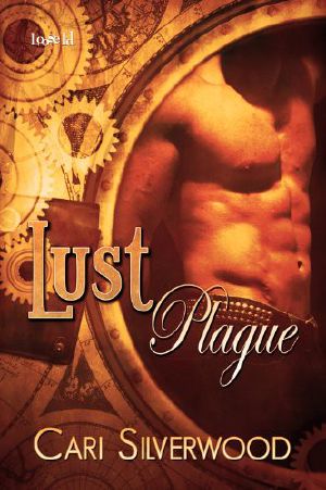 [Steamwork Chronicles 01] • Lust Plague